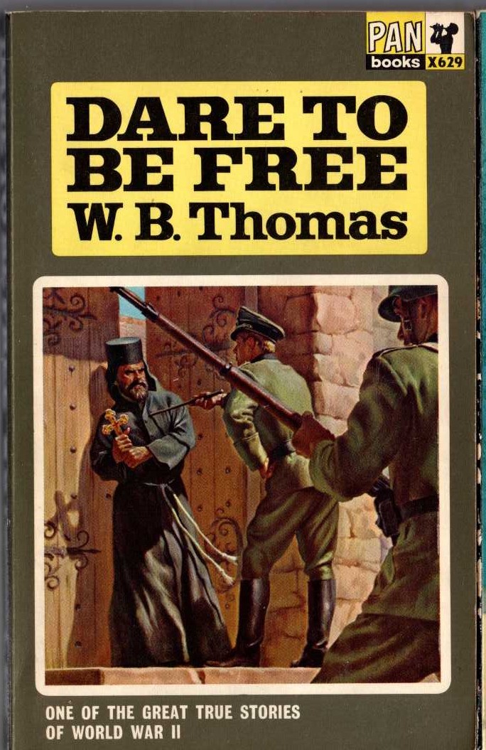 W.B. Thomas  DARE TO BE FREE front book cover image