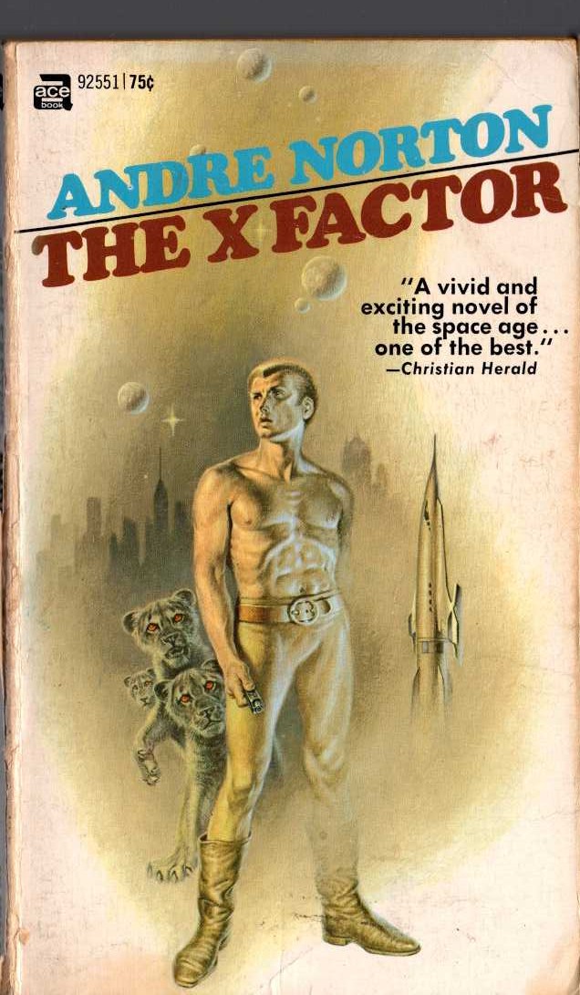Andre Norton  THE X FACTOR front book cover image
