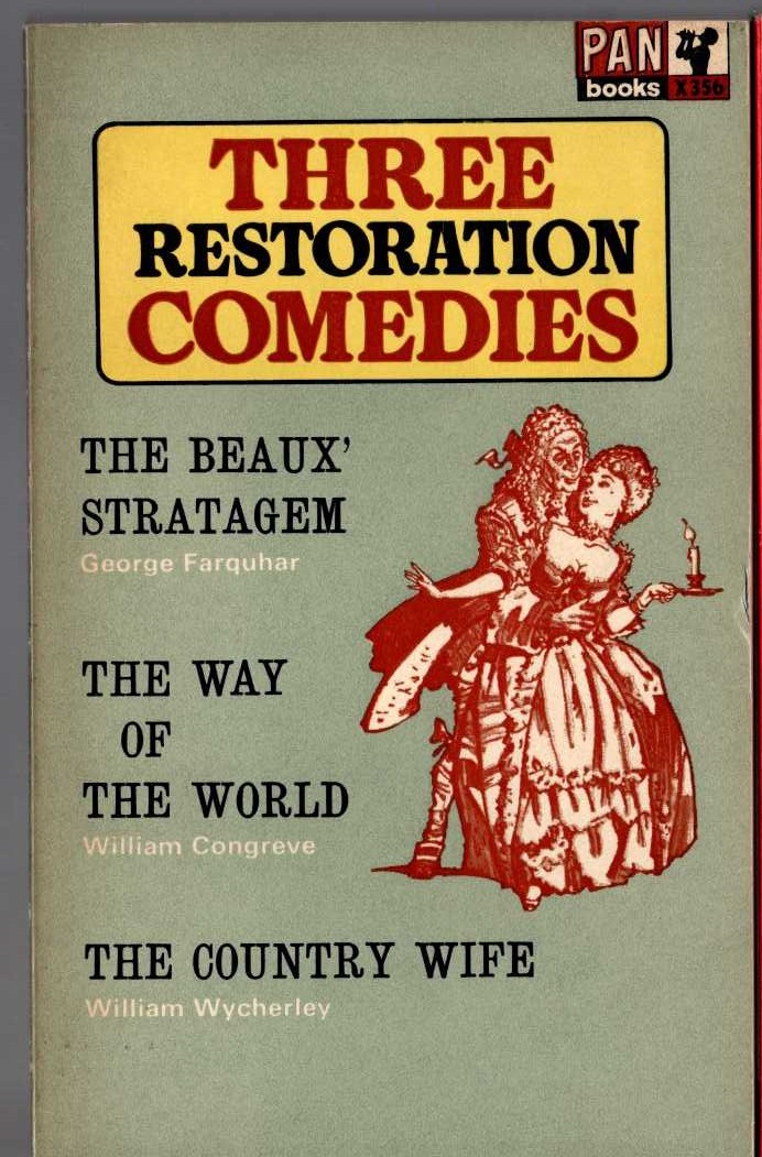Norman Marshall (edits) THREE RESTORATION COMEDIES: THE BEAUX' STRATAGEM/ THE WAY OF THE WORLD/ THE COUNTRY WIFE front book cover image