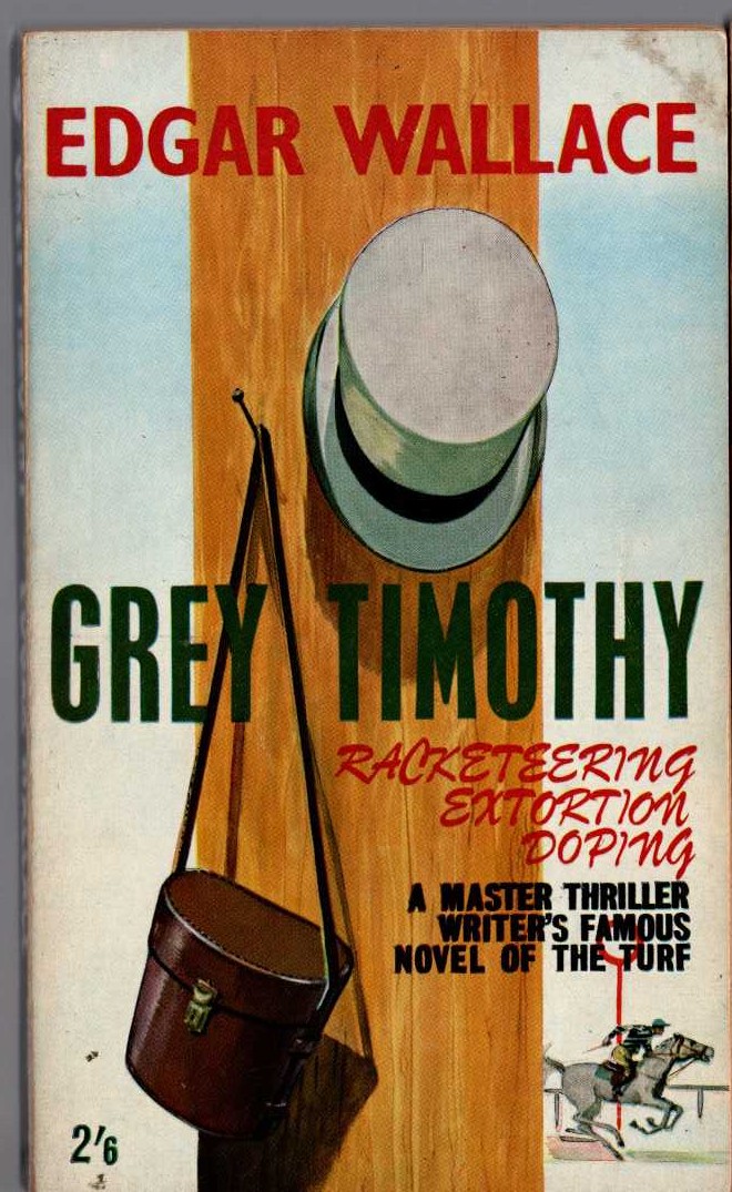 Edgar Wallace  GREY TIMOTHY front book cover image