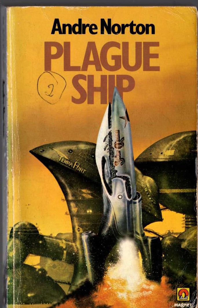 Andre Norton  PLAGUE SHIP (Juvenile) front book cover image