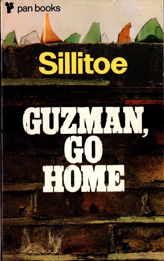 Alan Sillitoe  GUZMAN, GO HOME front book cover image