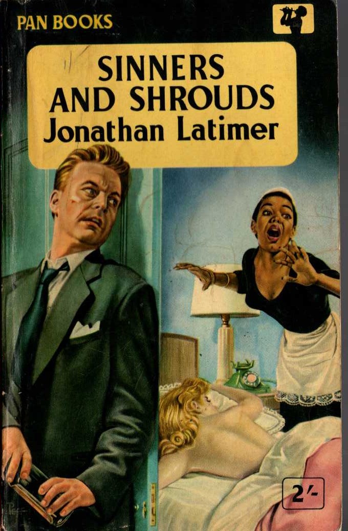 Jonathan Latimer  SINNERS AND SHROUDS front book cover image