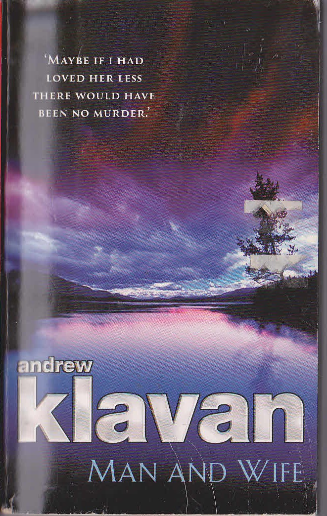 Andrew Klavan  MAN AND WIFE front book cover image