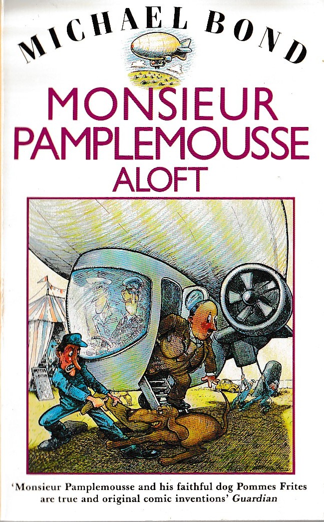 Michael Bond  MONSIEUR PAMPLEMOUSSE ALOFT front book cover image