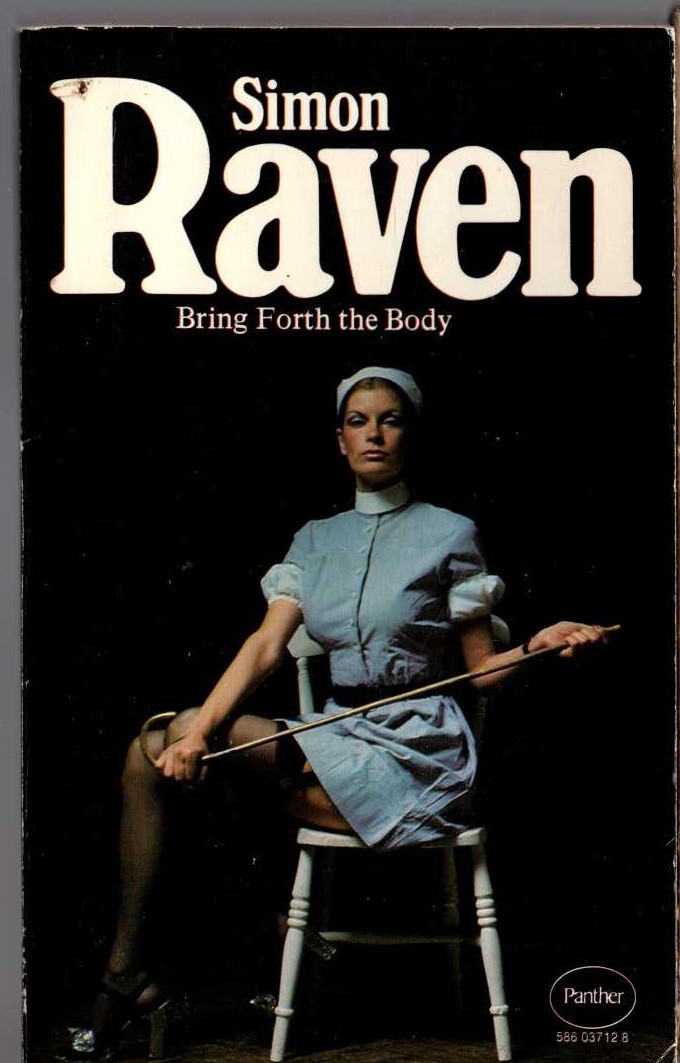 Simon Raven  BRING FORTH THE BODY front book cover image