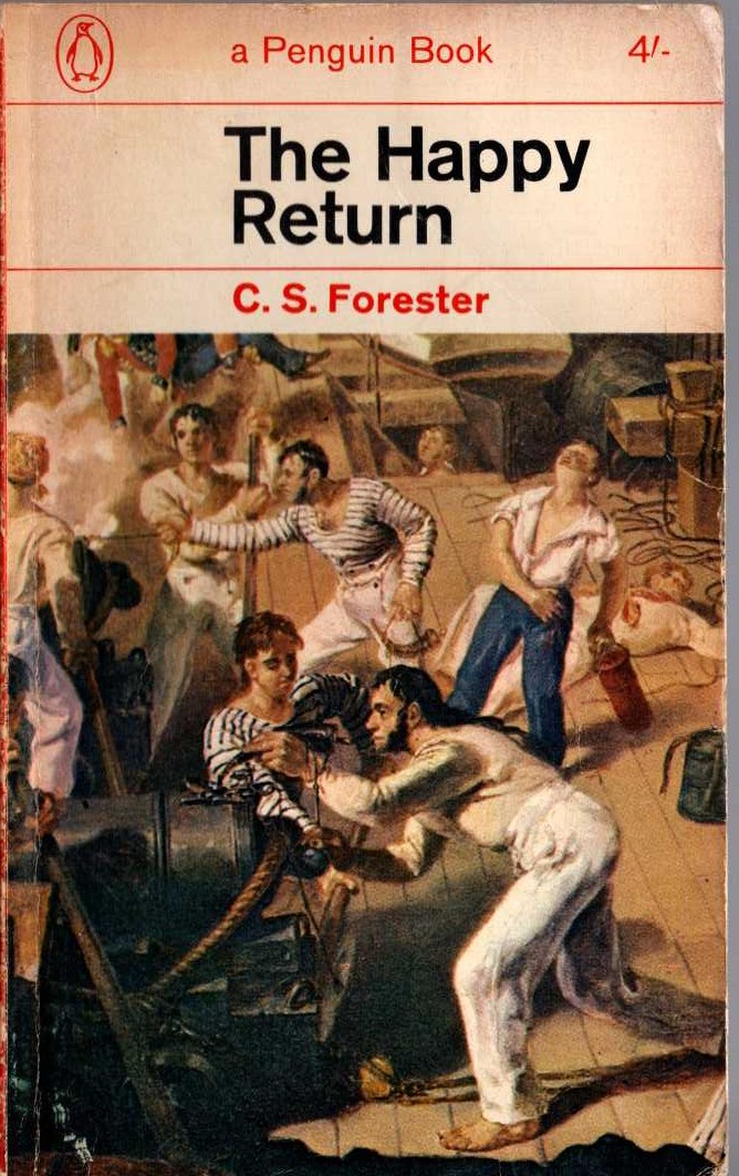 C.S. Forester  THE HAPPY RETURN front book cover image