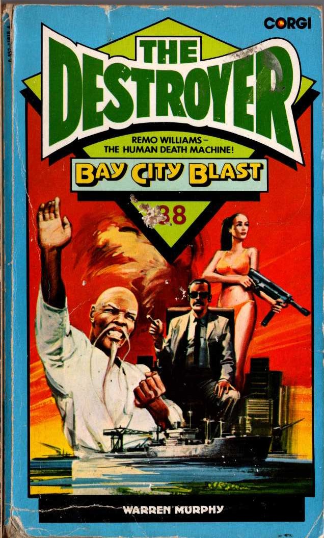 Warren Murphy  THE DESTROYER 38: BAY CITY BLAST front book cover image