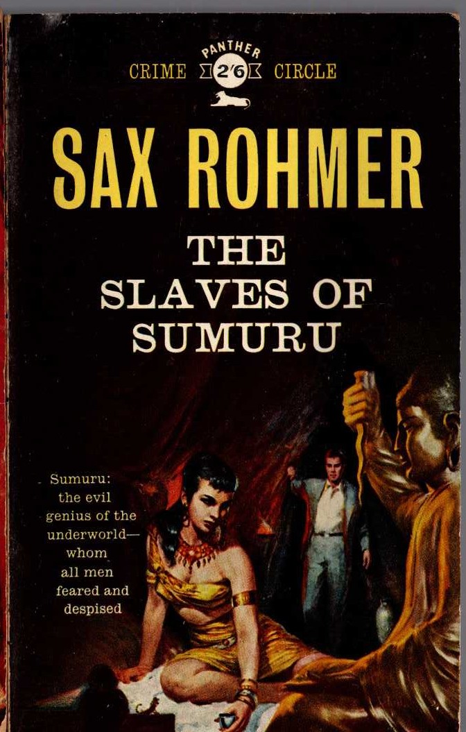 Sax Rohmer  THE SLAVES OF SUMURU front book cover image