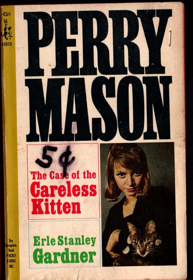 Erle Stanley Gardner  THE CASE OF THE CARELESS KITTEN front book cover image