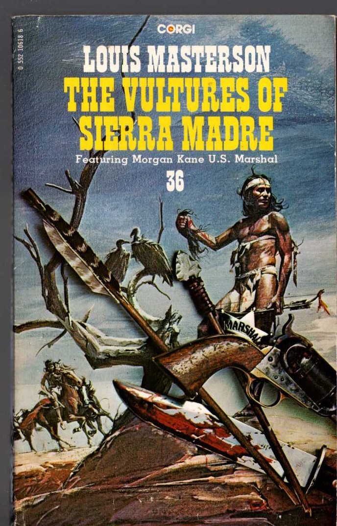 Louis Masterson  THE VULTURES OF SIERRA MADRE front book cover image