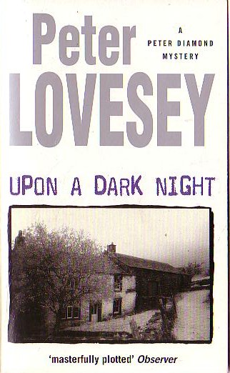 Peter Lovesey  UPON A DARK NIGHT front book cover image
