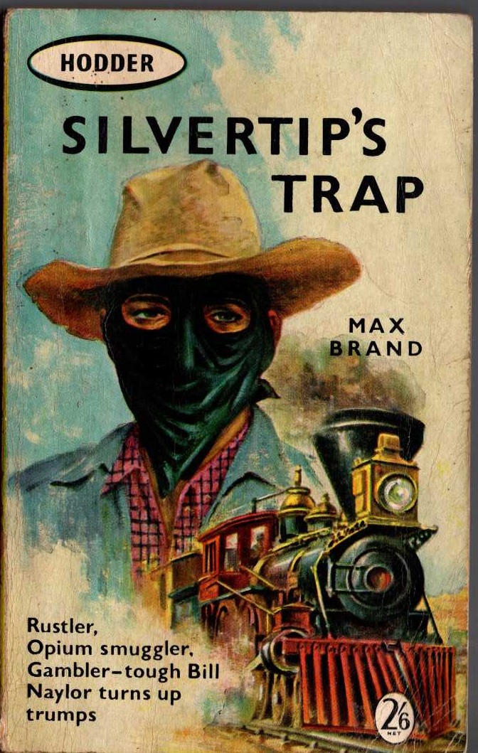 Max Brand  SILVERTIP'S TRAP front book cover image