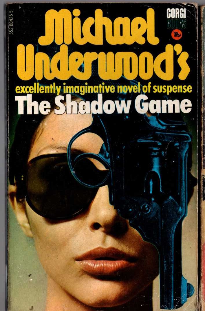 Michael Underwood  THE SHADOW GAME front book cover image