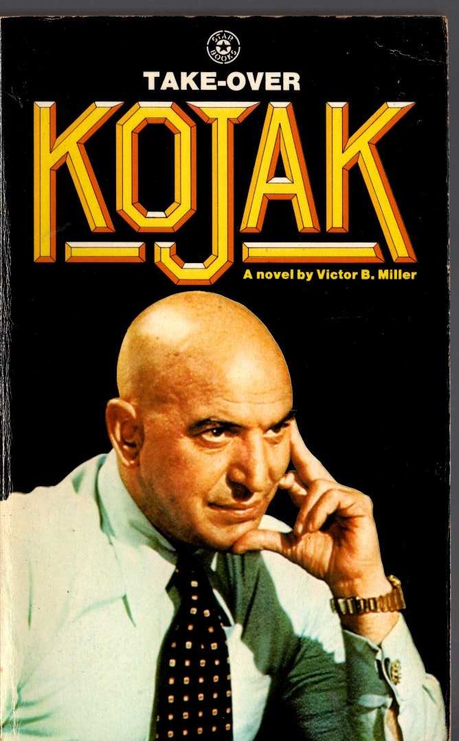 Victor B. Miller  KOJAK: TAKE-OVER front book cover image