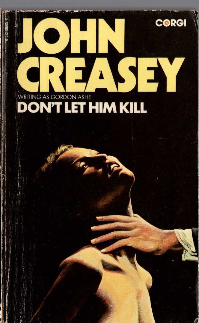 Gordon Ashe  DON'T LET HIM KILL front book cover image