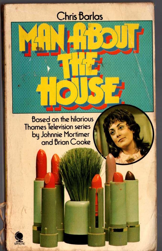 Chris Barlas  MAN ABOUT THE HOUSE (Thames TV) front book cover image