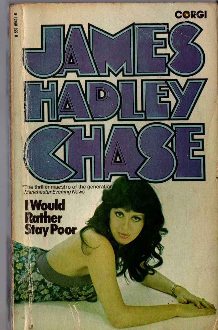 James Hadley Chase  I-WOULD RATHER STAY POOR front book cover image