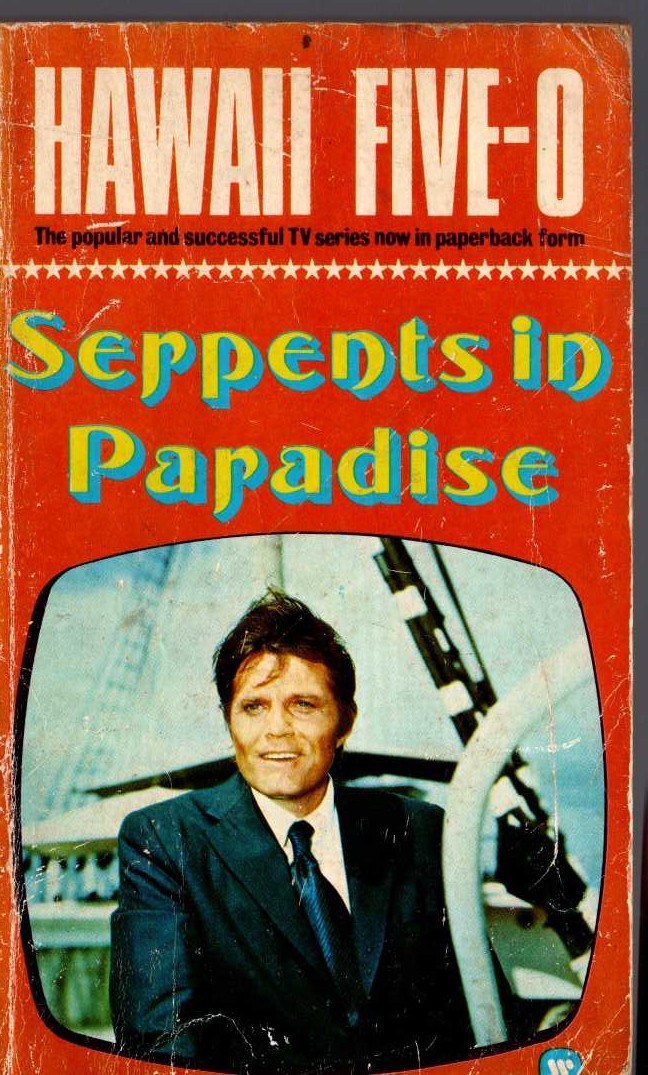 Herbert Harris  HAWAII FIVE-O: SERPENTS IN PARADISE front book cover image