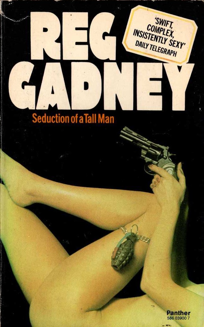 Reg Gadney  SEDUCTION OF A TALL MAN front book cover image