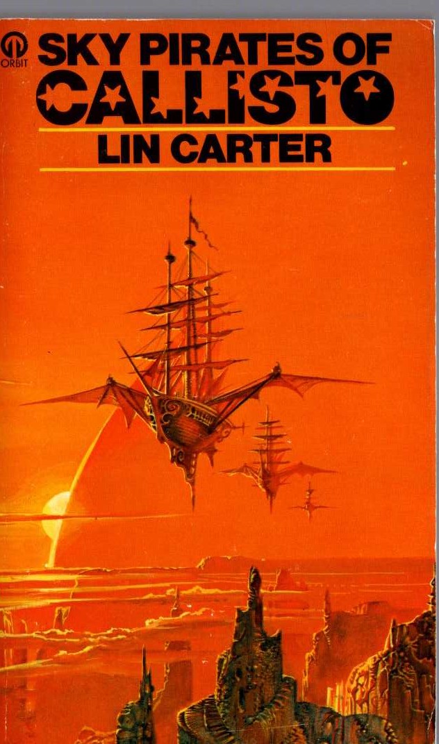 Lin Carter  SKY PIRATES OF CALLISTO front book cover image