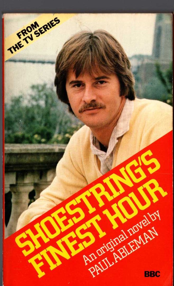 Paul Ableman  SHOESTRING'S FINEST HOUR (Trevor Eve) front book cover image