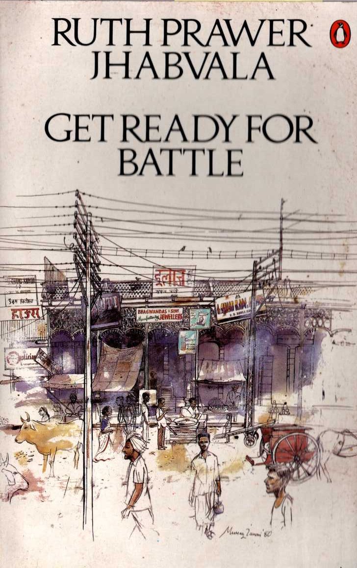 Ruth Prawer Jhabvala  GET READY FOR BATTLE front book cover image