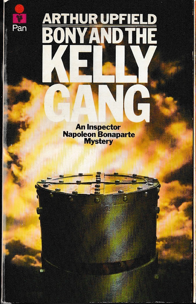 Arthur Upfield  BONY AND THE KELLY GANG front book cover image