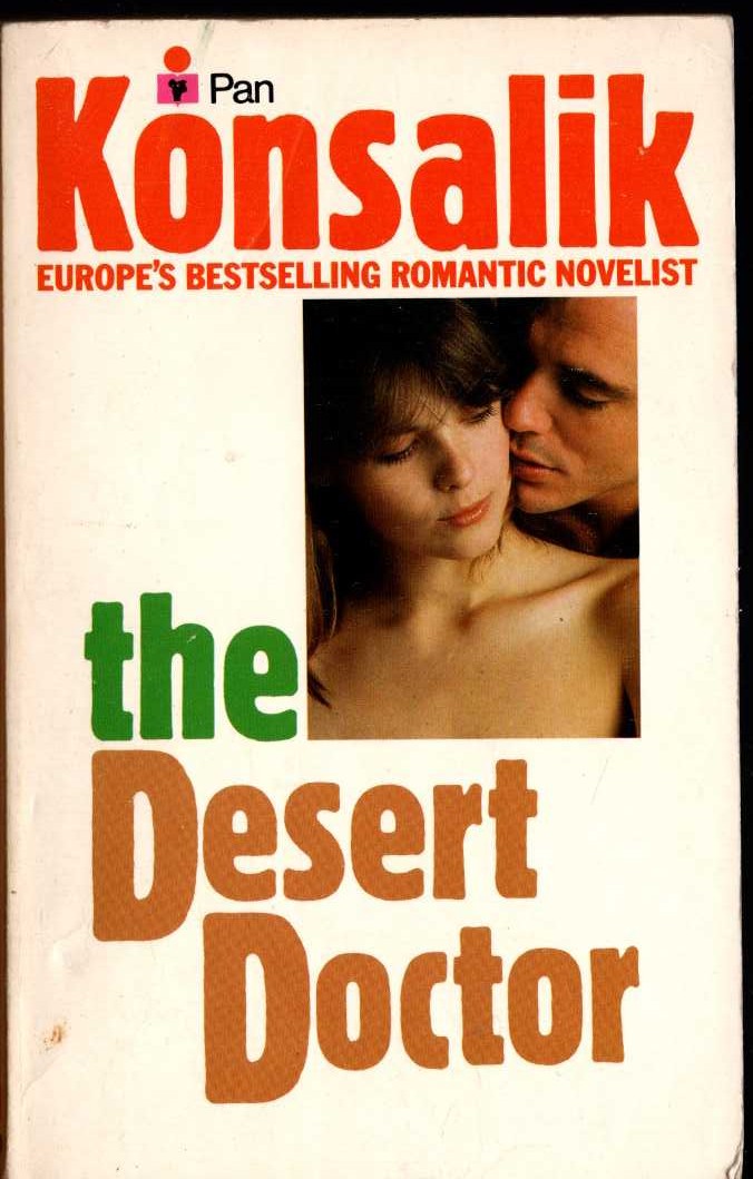 Heinz Konsalik  THE DESERT DOCTOR front book cover image