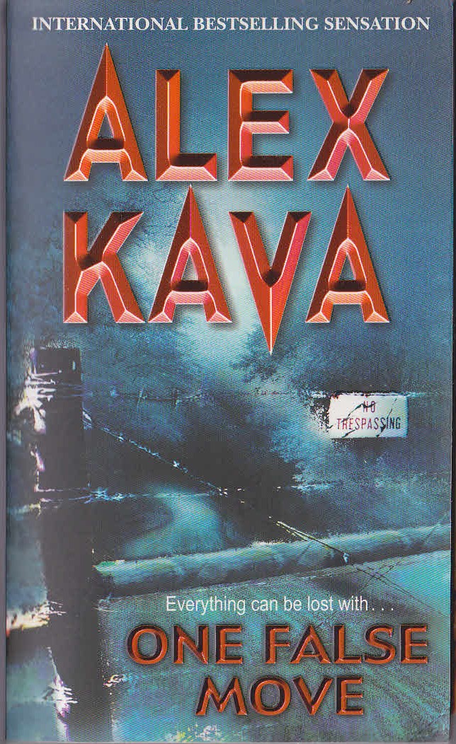 Alex Kava  ONE FALSE MOVE front book cover image