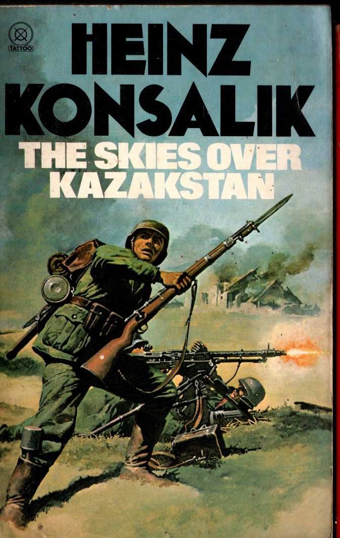 Heinz Konsalik  THE SKIES OVER KAZAKSTAN front book cover image