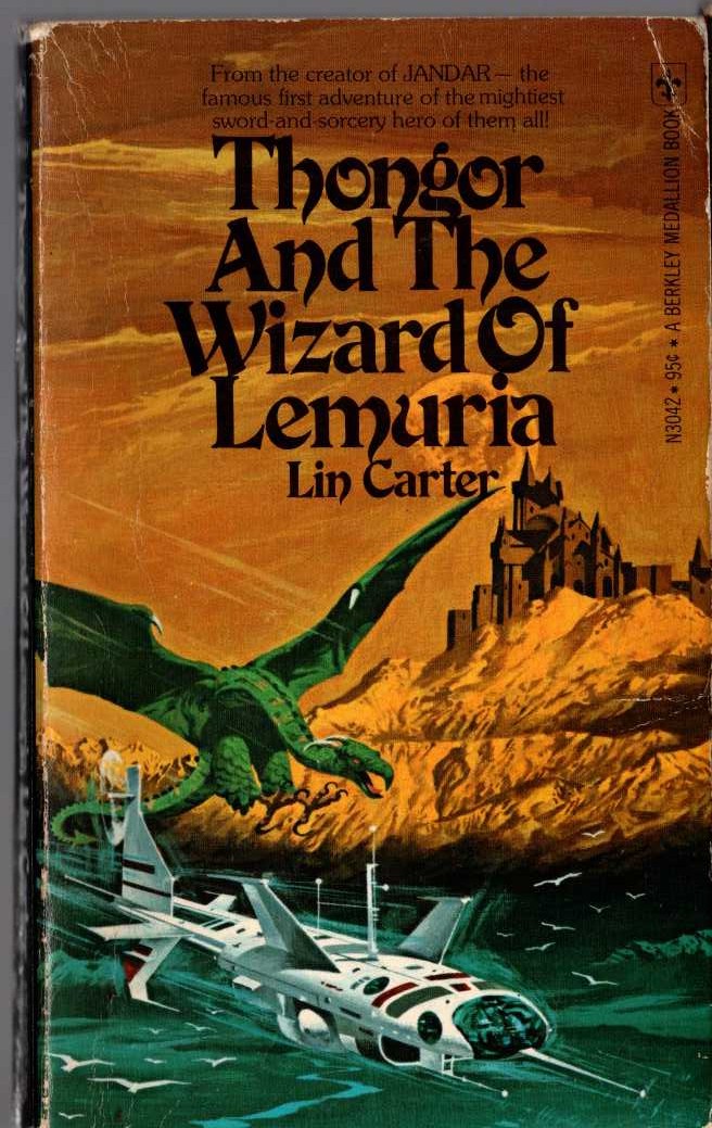 Lin Carter  THONGOR AND THE WIZARD OF LEMURIA front book cover image