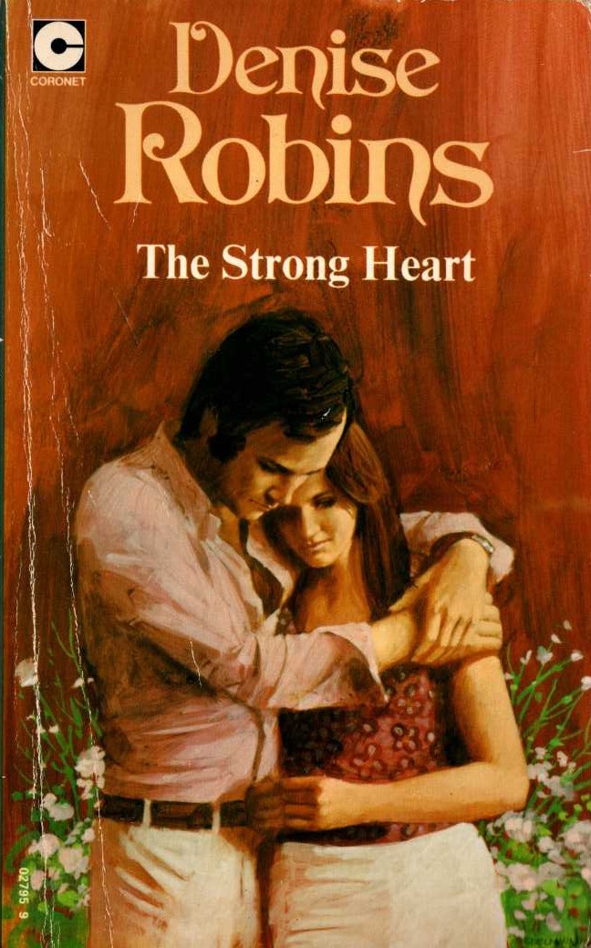 Denise Robins  THE STRONG HEART front book cover image