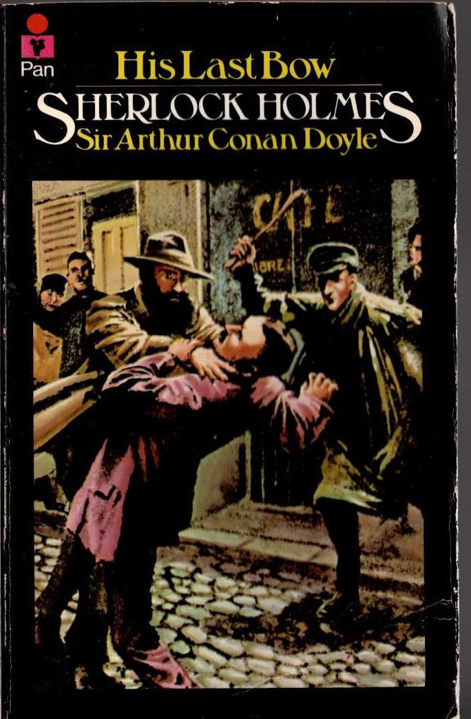 Sir Arthur Conan Doyle  HIS LAST BOW front book cover image