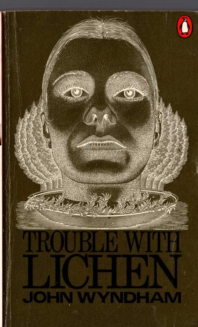 John Wyndham  TROUBLE WITH LICHEN front book cover image