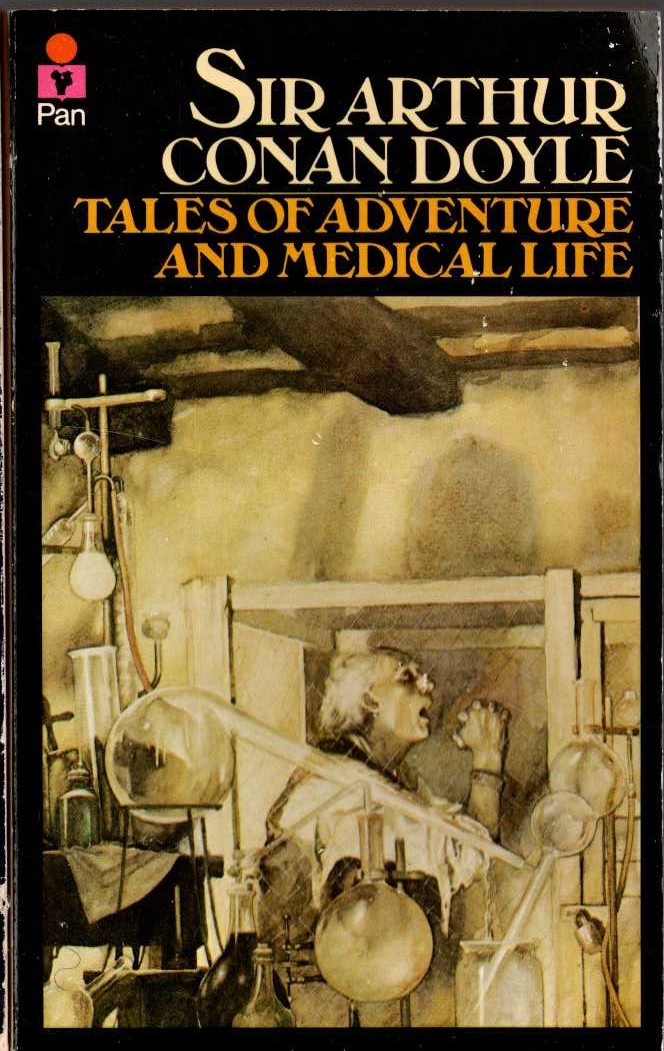 Sir Arthur Conan Doyle  TALES OF ADVENTURE AND MEDICAL LIFE front book cover image