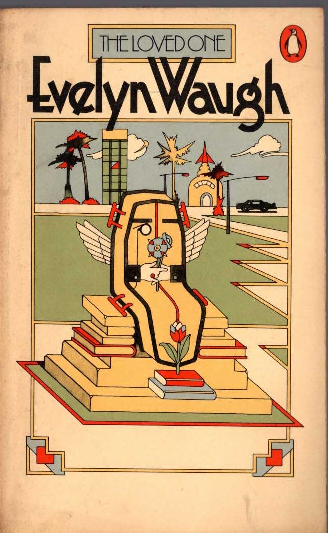 Evelyn Waugh  THE LOVED ONE front book cover image