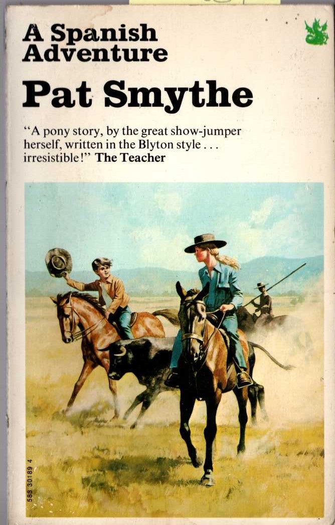 Pat Smythe  A SPANISH ADVENTURE front book cover image