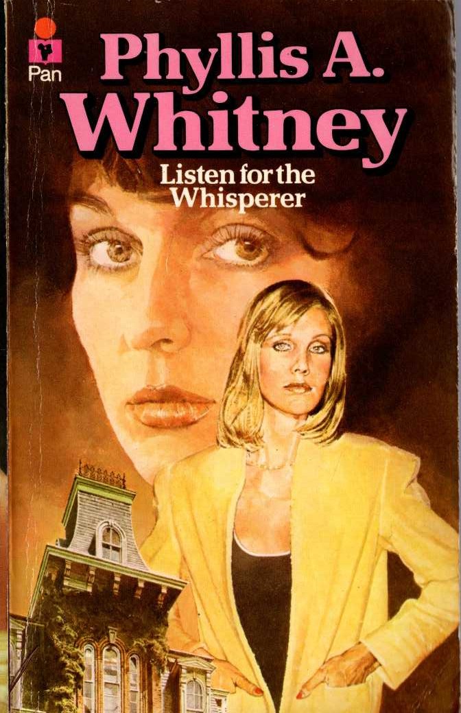 Phyllis Whitney  LISTEN FOR THE WHISPERER front book cover image
