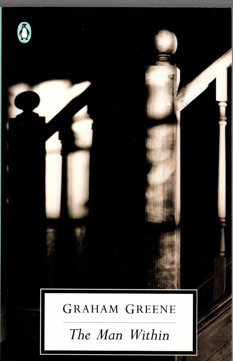 Graham Greene  THE MAN WITHIN front book cover image
