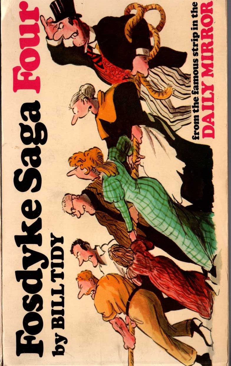 Bill Tidy  FOSDYKE SAGA. Book Four (4) front book cover image