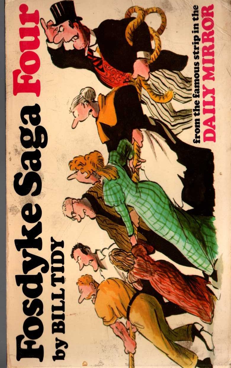 Bill Tidy  FOSDYKE SAGA. Book Four (4) front book cover image