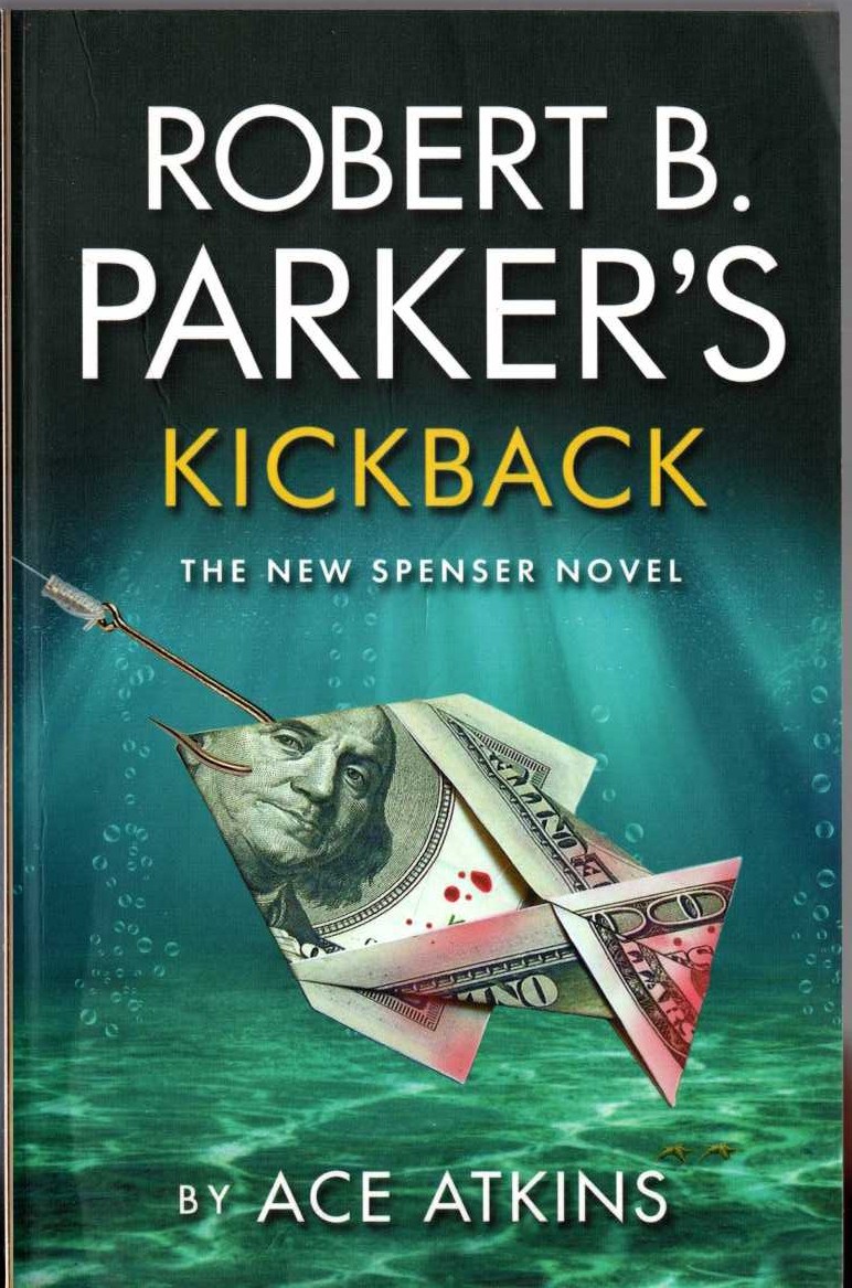 Robert B. Parker  ROBERT B.PARKER'S KICKBACK front book cover image
