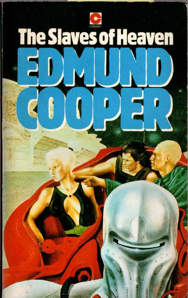 Edmund Cooper  THE SLAVES OF HEAVEN front book cover image