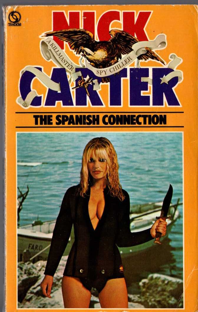 Nick Carter  THE SPANISH CONNECTION front book cover image