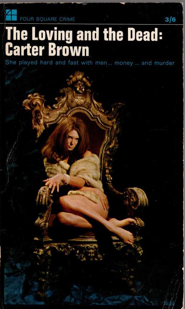 Carter Brown  THE LOVING AND THE DEAD front book cover image