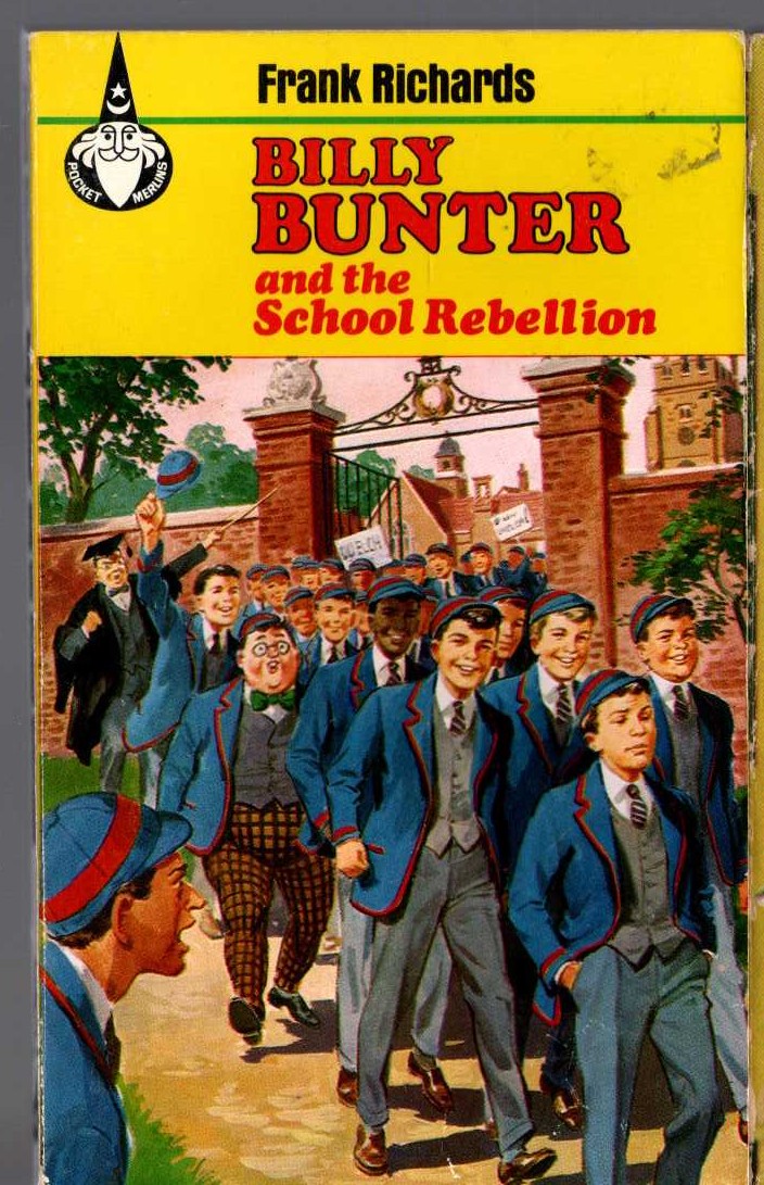 Frank Richards  BILLY BUNTER AND THE SCHOOL REBELLION front book cover image