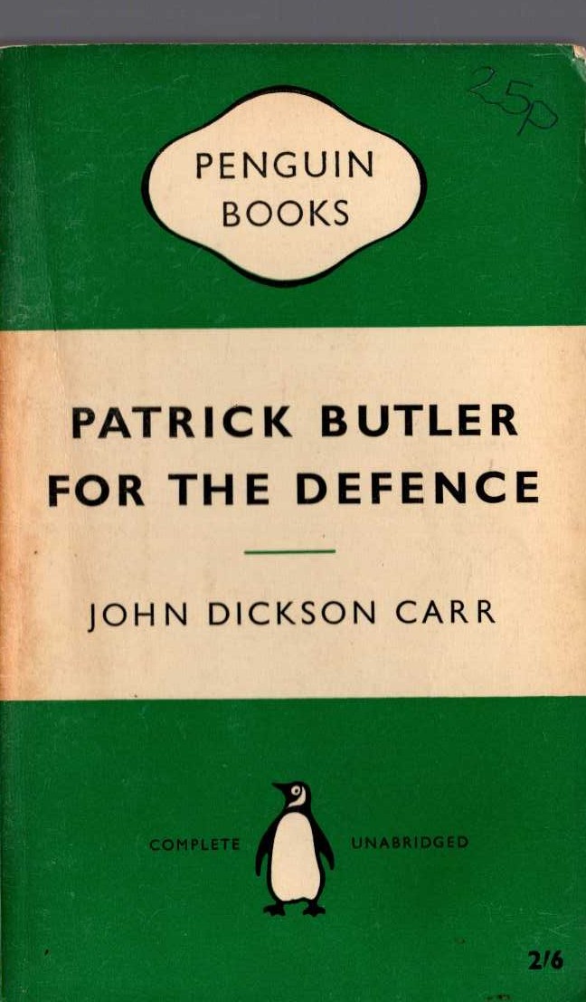 John Dickson Carr  PATRICK BUTLER FOR THE DEFENCE front book cover image