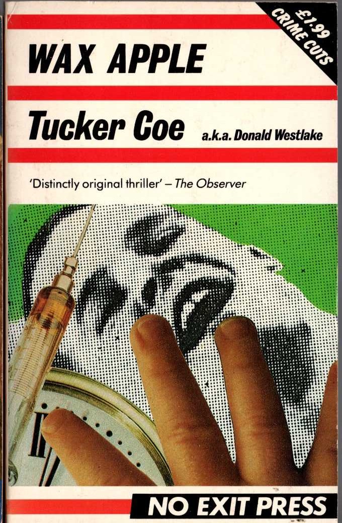 (Donald E.Westlake writing as Tucker Coe) WAX APPLE front book cover image