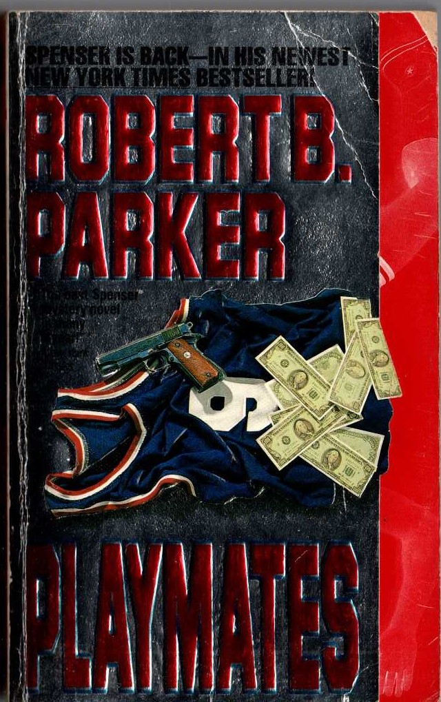 Robert B. Parker  PLAYMATES front book cover image